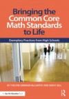 Bringing the Common Core Math Standards to Life