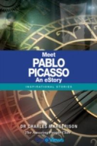 Meet Pablo Picasso – An eStory
