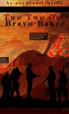 Два-два-один Браво Бейкер (Two Two One Bravo Baker) (СИ)