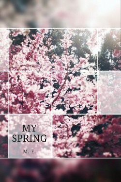 Моя Весна (СИ)