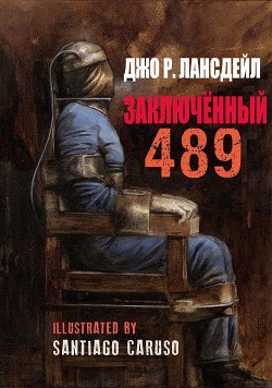 Заключенный 489 (ЛП)