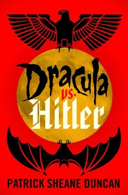 Дракула против Гитлера (ЛП)