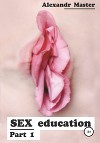 Sex education. Part 1