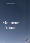 Monsieur Artaud