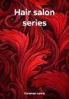 Hair salon series