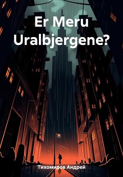 Er Meru Uralbjergene?