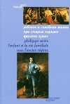 Ребенок и семейная жизнь при Старом порядке