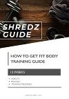 Shredz guide