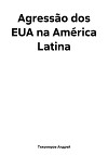 Agressão dos EUA na América Latina