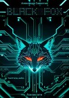 Блэк Фокс. Ловчие сети (СИ)