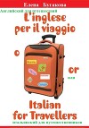L’inglese per il viaggio o/or Italian for Travellers. Английский для путешествий, или Итальянский для путешественников