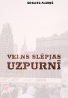 Velns slēpjas uzpurnī