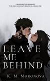 Оставь меня позади (ЛП)